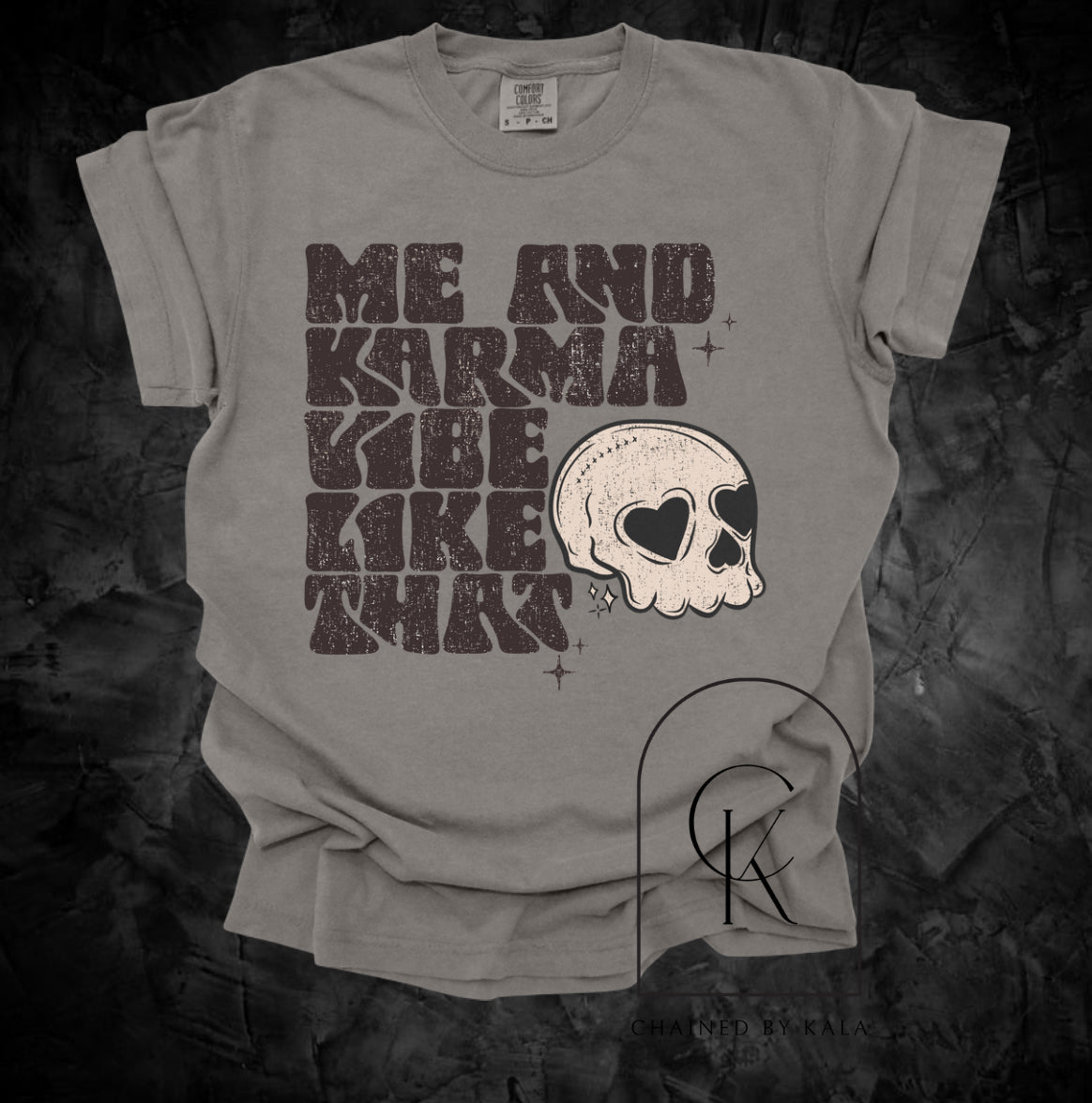 Me and Karma vibe like that